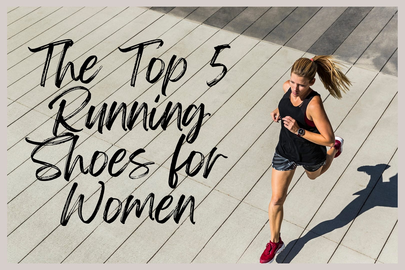 You are currently viewing The Top 5 Running Shoes for Women: Ultimate Performance and Comfort